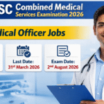 UPSC Combined Medical Services Examination 2026